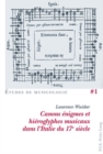 Canons Enigmes Et Hieroglyphes Musicaux Dans l'Italie Du 17e Siecle - Book