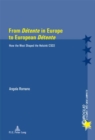 From "Detente" in Europe to European "Detente" : How the West Shaped the Helsinki CSCE - Book