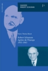 Robert Schuman, Apaotre De l'Europe 1953-1963 - Book