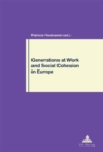 Generations at Work and Social Cohesion in Europe - Book
