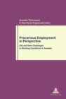Precarious Employment in Perspective : Old and New Challenges to Working Conditions in Sweden - Book