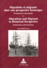 Migrations and Migrants in Historical Perspective : Permanencies and Innovations - Book