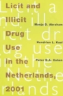 Licit and Illicit Drug Use in The Netherlands - Book