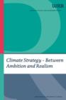 Climate Strategy : Between Ambition and Realism - Book