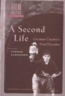 A Second Life : German Cinema's First Decades - Book