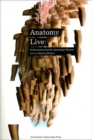 Anatomy Live : Performance and the Operating Theatre - Book