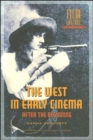 The West in Early Cinema : After the Beginning - Book