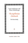 The Apollonian Clockwork : On Stravinsky - Book