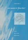 Who Speaks for Tokyo Bay? : Coastal Waters Series 3 - Book