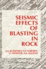 Seismic Effects of Blasting in Rock - Book