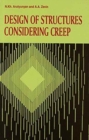 Design of Structures Considering Creep - Book