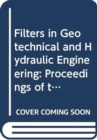 Filters in Geotechnical and Hydraulic Engineering : Proceedings of the 1st international conference 'Geo-filter', Karlsruhe, Germany, 20-22 October 1992 - Book