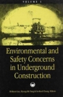 Environmental and Safety Concerns in Underground Construction, Volume1 - Book