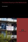 Persistent Poverty in the Netherlands : A Sociological Study - Book