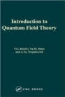 Introduction to Quantum Field Theory - Book