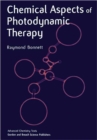 Chemical Aspects of Photodynamic Therapy - Book