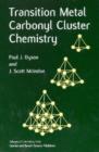 Transition Metal Carbonyl Cluster Chemistry - Book