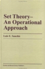 Set Theory-An Operational Approach : An Operational Approach - Book