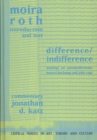 Difference / Indifference : Musings on Postmodernism, Marcel Duchamp and John Cage - Book