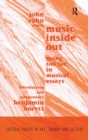 Music Inside Out : Going Too Far in Musical Essays - Book