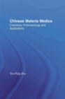Chinese Materia Medica : Chemistry, Pharmacology and Applications - Book