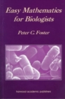 Easy Mathematics for Biologists - Book