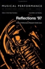 Reflections '97 : A special issue of the journal Musical Performance - Book