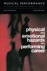 Physical and Emotional Hazards of a Performing Career : A special issue of the journal Musical Performance. - Book
