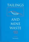 Tailings and Mine Waste 2002 : Proceedings of the 9th International Conference, Fort Collins, Colorado, - Book