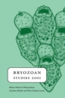 Bryozoan Studies 2001 : Proceedings of the 12th International Bryozoology Associaton Conference, Dublin, Ireland, 16-21 July 2001 - Book