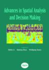 Advances in Spatial Analysis and Decision Making : Proceedings of the ISPRS Workshop on Spatial Analysis and Decision Making: Hong Kong, 3-5 December 2003 - Book