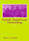 North American Tunneling 2004 : Proceedings of the North American Tunneling Conference 2004, 17-22 April 2004, Atlanta, Georgia, USA - Book