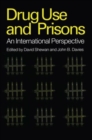 Drug Use in Prisons - Book