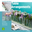 Table Arrangments: Creativity With Flowers - Book