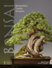 Bonsai: Noelanders Trophy 10 Years - Book