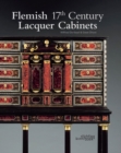 Flemish 17th Century Lacquer Cabinets - Book