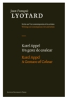 Karel Appel, A Gesture of Colour - Book