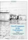 Use of Computers in the Coal Industry 1986 - Book