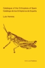 Catalogue of Orthoptera of Spain / Catalogo De Los Ortopteros De Espana - Book