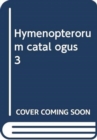 Hymenopterorum catal ogus   3 - Book
