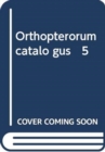 Orthopterorum catalo gus   5 - Book