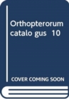 Orthopterorum catalo gus  10 - Book