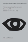 Fifth International Visual Field Symposium : Sacramento, October 20-23, 1982 - Book