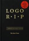 Logo R.I.P. : A Commemoration of Dead Logotypes - Book