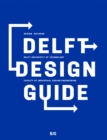 Delft Design Guide : Design Strategies and Methods - Book