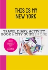 This is my New York : Do-It-Yourself City Journal - Book