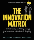 Intelligent Innovation : Three Moves to Design a Winning Strategy for Innovation and Intellectual Property - Book