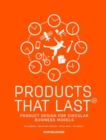 Products That Last : Product Design for Circular Business Models - Book