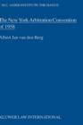 The New York Arbitration Convention of 1958:Towards a Uniform Judicial Interpretation - Book