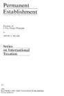 Permanent Establishment:Erosion of a Tax Treaty Principle - Book